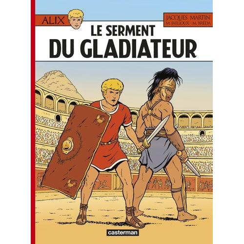 Alix Tome 36 - Le Serment Du Gladiateur