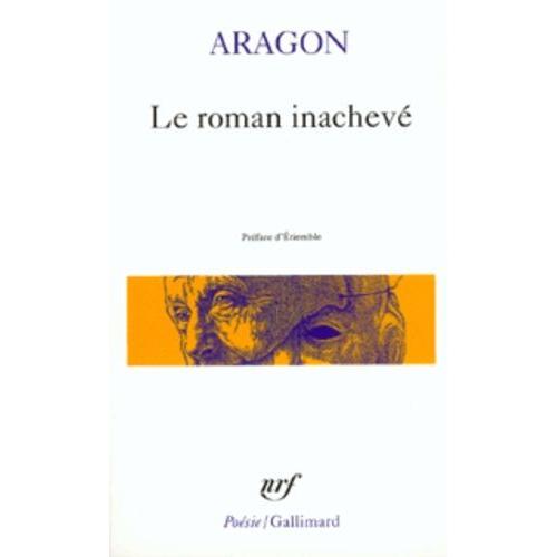 Le Roman Inachevé - Préf. D'etiembl