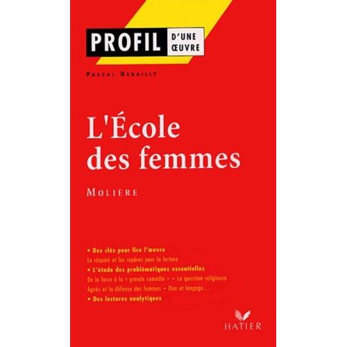 L'école Des Femmes, Molière