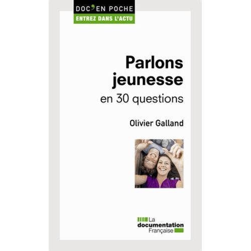 Parlons Jeunesse En 30 Questions