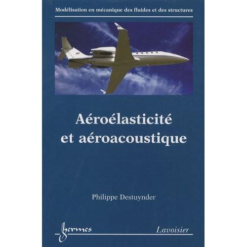 Aéroélasticité Et Aéroacoustique