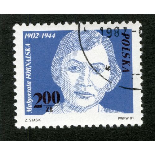 Timbre Oblitéré Polska, Malgorzata Fornalska 1902-1944, Stasik, 1981, 200 Zl