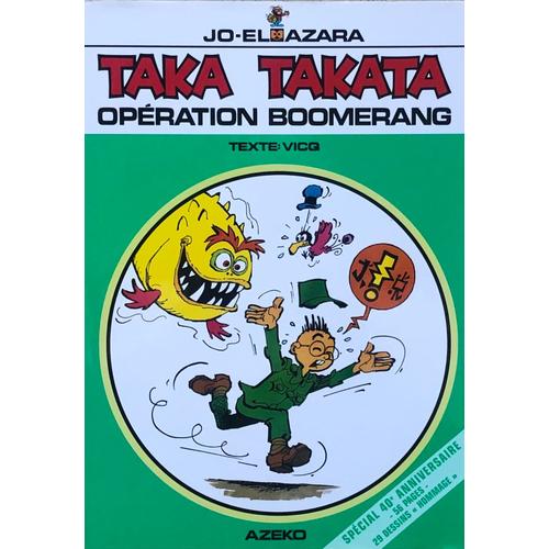 Taka Takata Opération Boomerang Tirage De Tête, Jo-El Azara, Bd, Bande Dessinée