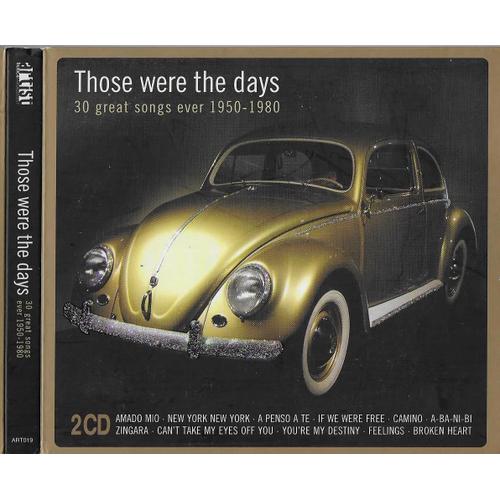 Those Were The Days - 30 Great Songs Ever 1950-1980 [2cd Digipack Ltd Edition]