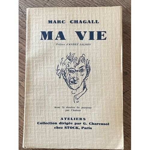 Ma Vie -Marc Chagall - Préface De Andre Salmon.