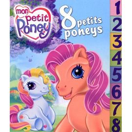 8 Petits Poneys