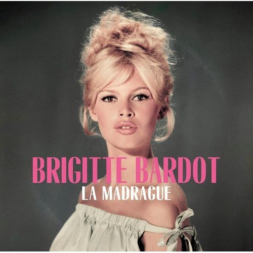 Album Lp 33t 12" Vinyle Brigitte Bardot " La Madrague " 12 Titres De 2016