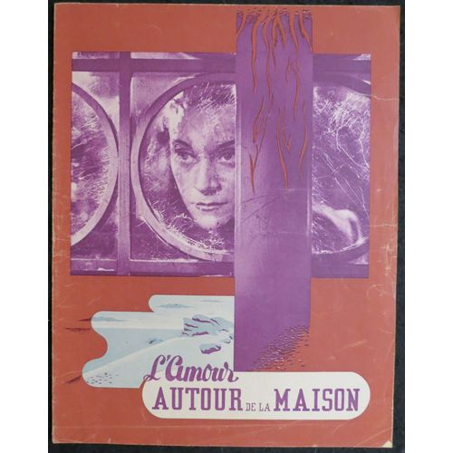 L'amour Autour De La Maison - Film 1947 Pierre De Herain - Avec Pierre Brasseur, Marias Casares, Carette - Livret De Cinéma Original Chaque Page 31x24 Cm Qui Se Déplie Pour Former Une Affiche 62x48