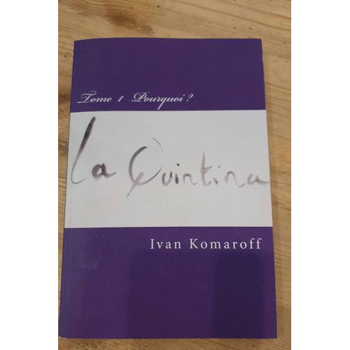 La Quitina Tome 1 Le Pourquoi. Comment Transformer Nos Comportements Individuels Et Collectifs Pour Affronter Les Enjeux Du 21ème Siècle 