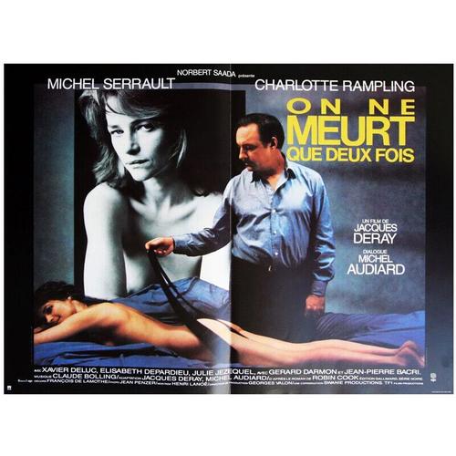 On Ne Meurt Que Deux Fois - Véritable Affiche De Cinéma Pliée - Format 60x40 Cm - De Jacques Deray Avec Michel Serrault, Charlotte Rampling, Jean-Pierre Bacri, Gérard Darmon - 1985 #