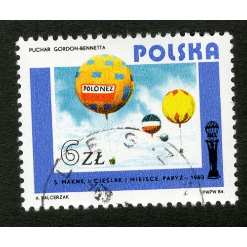 Timbre Oblitéré Polska, Puchar Gordon-Bennetta, S.Makne, I.Cieslak, I Miejsce Paryz 1983, Balcerzak, 1984, 6 Zl