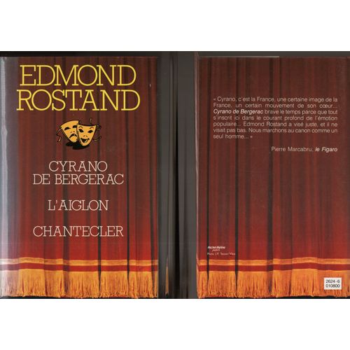 Cyrano De Bergerac, L'aiglon, Chantecler, Edmond Rostand : "Cyrano De Bergerac * L'aiglon * Chantecler " * Éditions France Loisirs - 11/1989 * Relié * Littérature Française * Fin 19è, Début 20è