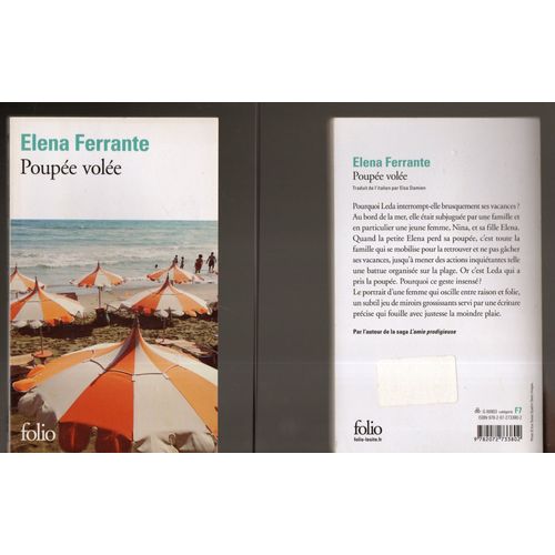 Elena  Ferrante : " Poupée Volée " ** Editions Gallimard/Folio - 07/2017 * Poche * Littérature Italienne * Roman Contemporain * I.S.B.N: 9782072733802