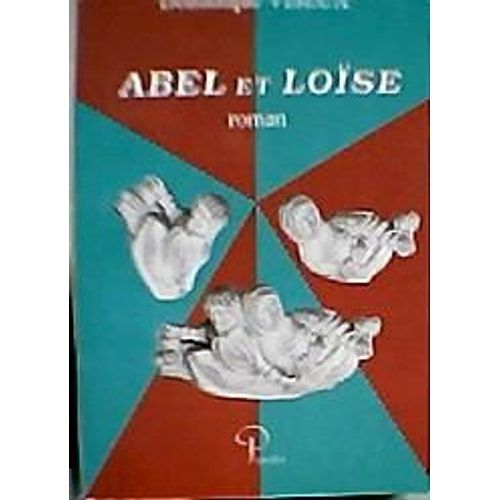 Abel Et Loïse