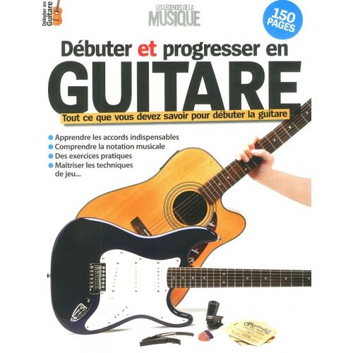 Les Légendes De La Musique 11 Debuter Et Progresser En Guitare