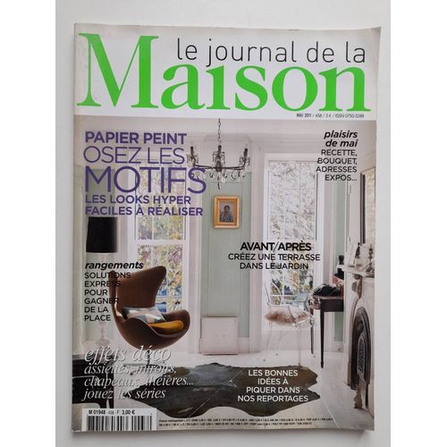 Le Journal De La Maison 438 Papier Peint Osez Les Motifs.Creez Une Terrasse Dans Le Jardin.Effets De