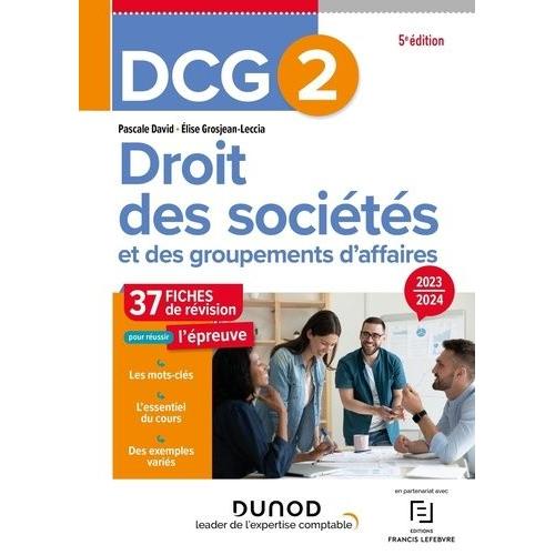 Droit Des Sociétés Et Des Groupements D'affaires Dcg 2 - Fiches De Révision