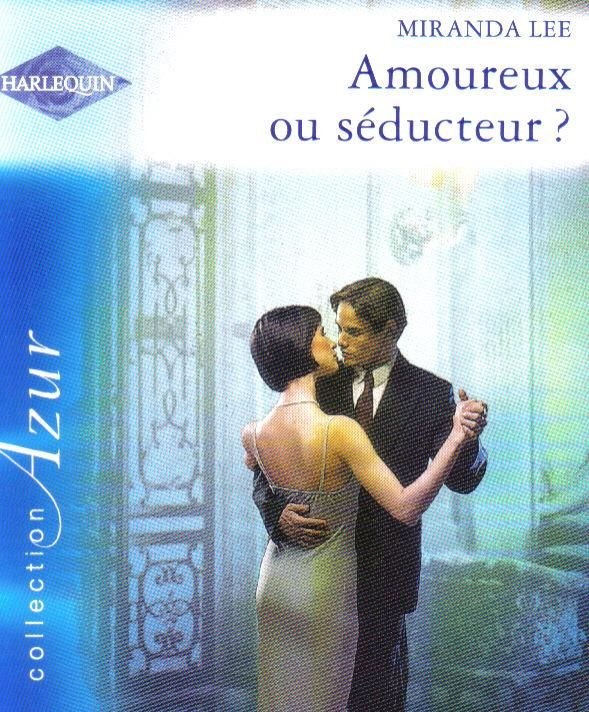 Amoureux Ou Seducteur ? Azur