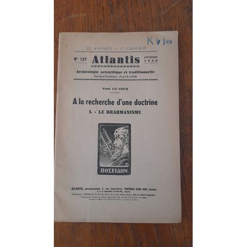 Revue Atlantis N°137 (Septembre 1948) : A La Recherche D'une Doctrine. I. - Le Brahmanisme