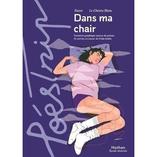 Dans Ma Chair - Variation Graphique Autour Du Poème Tu Mérites Un Amour De Frida Kahlo