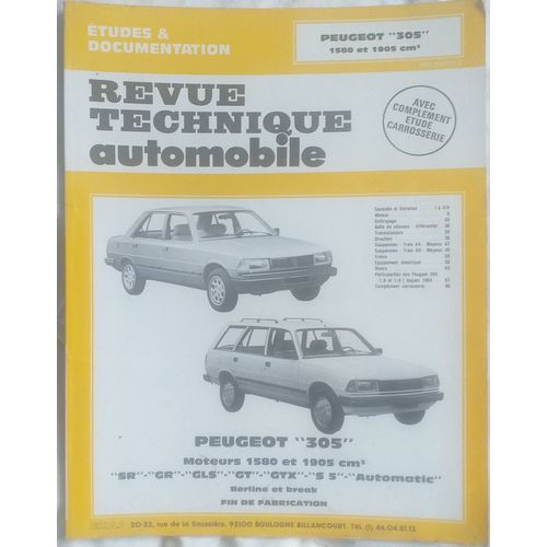 Revue Technique Automobile 305 De 1580 A 1905 Cm3. Je N'accepte Que Les Envois Mondial Relais Tou Autre Demande Entrainera L'annulation De La Vente