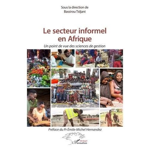 Le Secteur Informel En Afrique - Un Point De Vue Des Sciences De Gestion