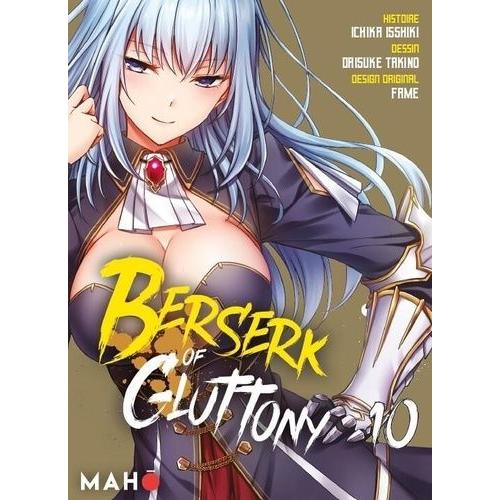 Berserk Of Gluttony - Tome 10