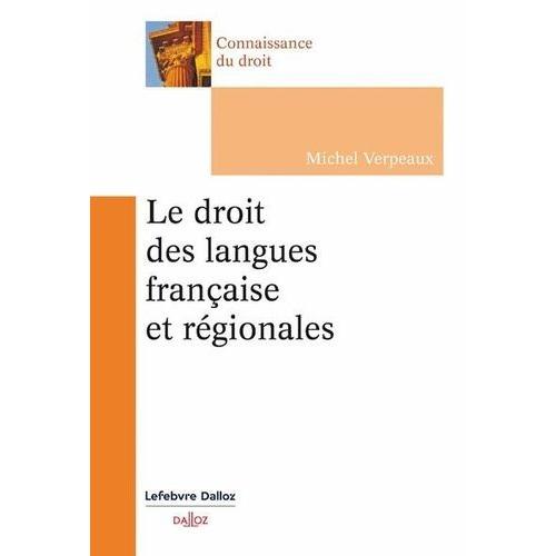 Le Droit Des Langues Française Et Régionales