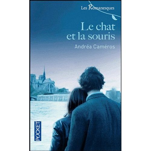 Les Romanesques - Tome 7 - Le Chat Et La Souris