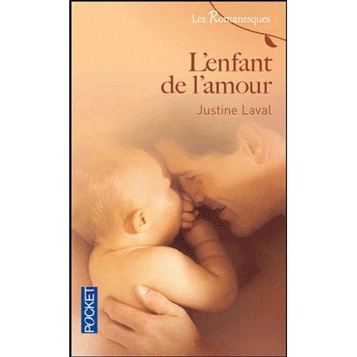 Les Romanesques - Tome 5 - L'enfant De L'amour