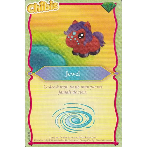 Carte Bella Sara - Jewel - 20/55 - Édition Magiques Chibis -