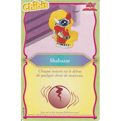 Carte Bella Sara - Shahazar - 36/55 - Édition Magiques Chibis -