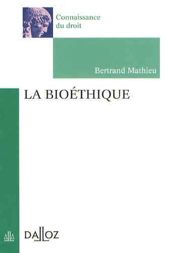 La Bioéthique