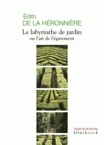 Le Labyrinthe De Jardin Ou L'art De L'égarement