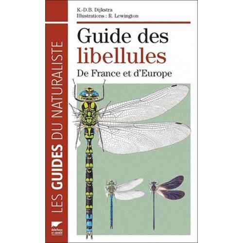 Guide Des Libellules De France Et D'europe