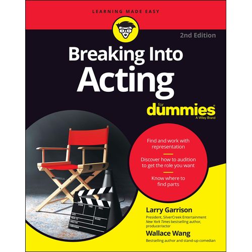 Breaking Into Acting For Dummies