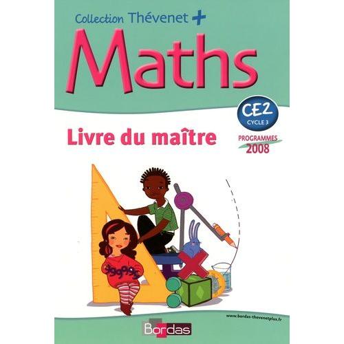 Maths Ce2 - Livre Du Maître, Programmes 2008