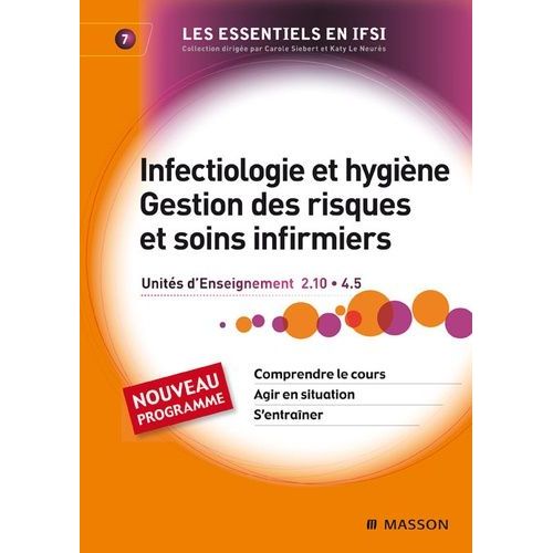 Infectiologie Et Hygiène - Gestion Des Risques Et Soins Infirmiers - Ue 2.10 Ue 4.5