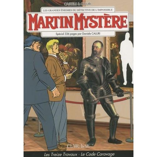 Martin Mystère - Les Treize Travaux - Le Code Caravage