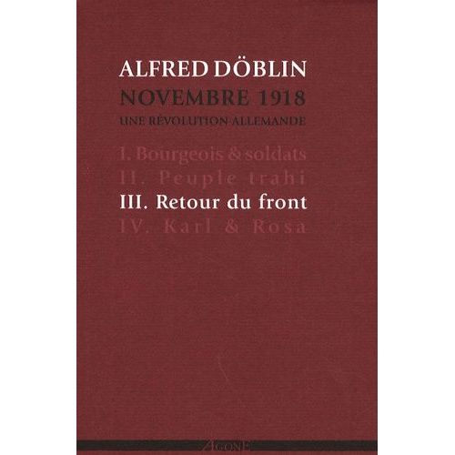 Novembre 1918, Une Révolution Allemande Tome 3 - Retour Du Front