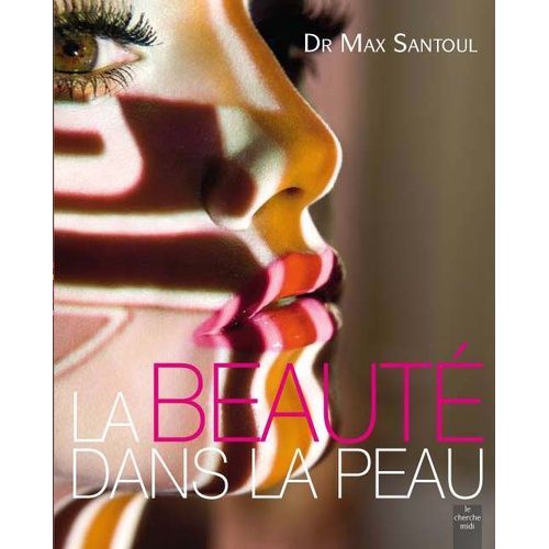 La Beauté Dans La Peau