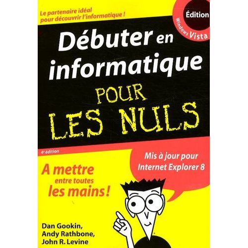 Débuter En Informatique Pour Les Nuls - Edition Vista