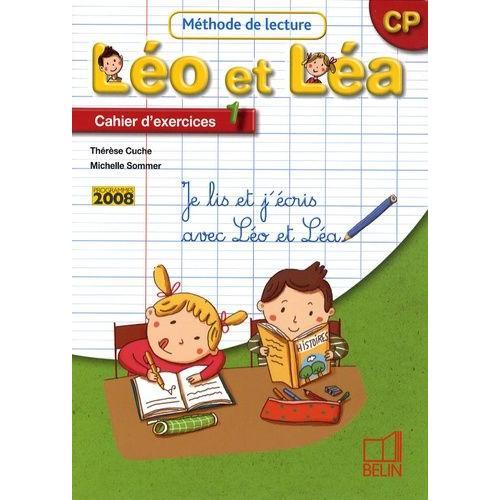 Méthode De Lecture Léo Et Léa Cp - Cahier D'exercices 1