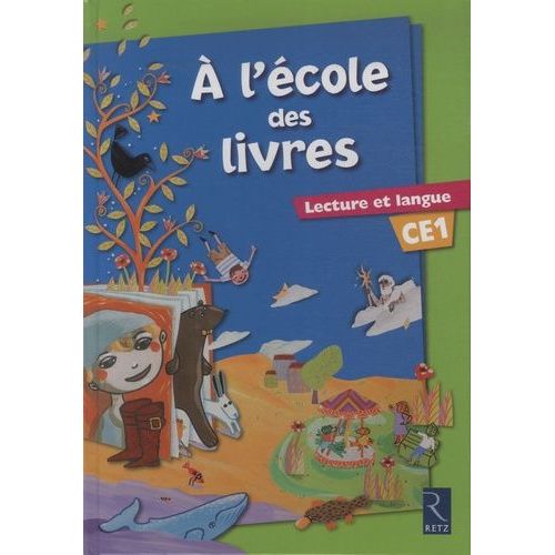 A L'école Des Livres Ce1 - Lecture Et Langue