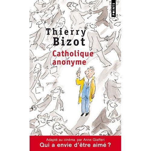 Catholique Anonyme