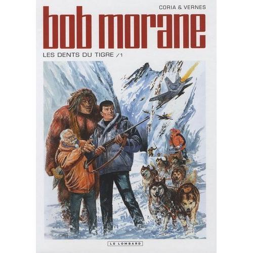 Bob Morane Tome 45 - Les Dents Du Tigre - 1ère Partie