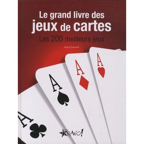 Le Grand Livre Des Jeux De Cartes