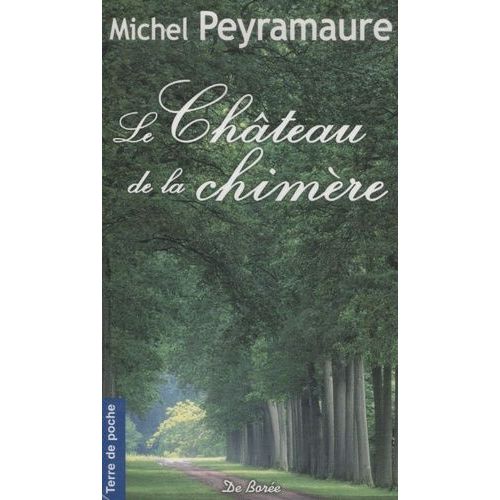 Le Château De La Chimère