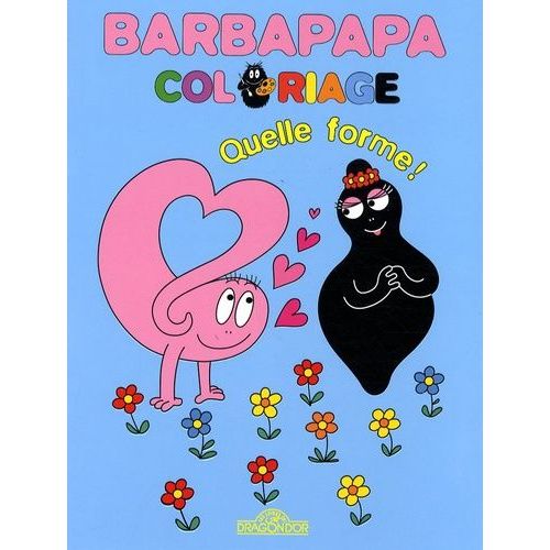 Quelle Forme ! - Barbapapa Coloriage