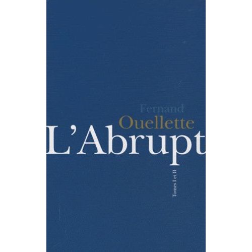 L'abrupt - Coffret En 2 Volumes : Tome 1 Et 2